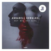 Annabell Kowalski – Hey Boy Hey Girl