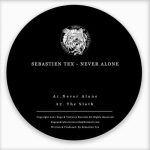 Sebastien Tex – Never Alone