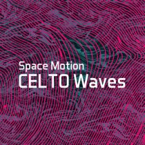 Space Motion – CELTO Waves