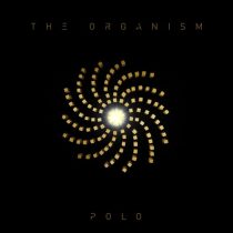 The Organism – Polo