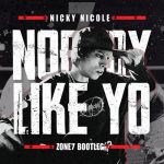 Zone7 – Nobody Like Yo (Zone7 Bootleg)