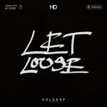 James Hype – Let Loose (Extended Mix)
