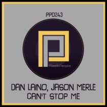 Jason Merle, Dan Laino – Cant Stop