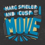 Cusp, Marc Spieler – Move