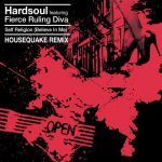 Hardsoul, Fierce Ruling Diva, Housequake – Self Religion (Believe In Me) – Housequake Remix