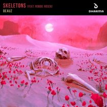 Robbie Rosen, Beauz – Skeletons (feat. Robbie Rosen) [Extended Mix]