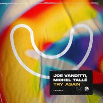 Joe Vanditti, Michel Tallè – Try Again