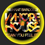 Nishant Bardoloi – Can You Feel It