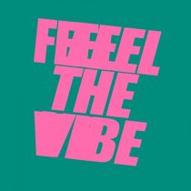 Dazed, Chela (CO) – Feel The Vibe