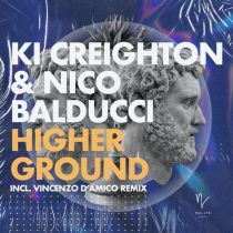 Ki Creighton, Nico Balducci – Higher Ground