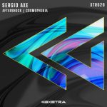 Sergio Axe – Aftershock / Cosmophobia