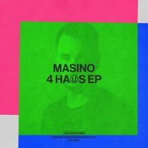 Masino – 4 Haus EP