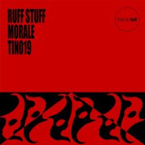Ruff Stuff – Morale EP – EP