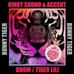Kinky Sound, Accent (ofc) – Doom / Tiger Lili