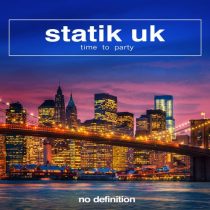 Statik UK – Time to Party