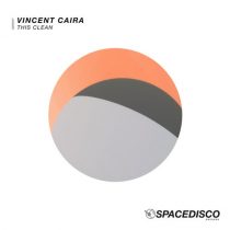 Vincent Caira – This Clean