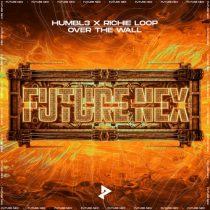 Richie Loop, HUMBL3 – Over The Wall (Extended Mix)