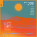 Armin van Buuren, Azteck – Tocando El Sol