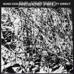 Nuno Dos Santos, Remy Unger – 77 Direct