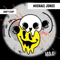 Michael Jones – Don’t Stop