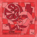 Vitess – Flight Recorder – EP