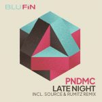 PNDMC – Late Night