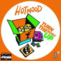 Hotmood – Turn The Music Up