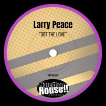 Larry Peace – Got The Love
