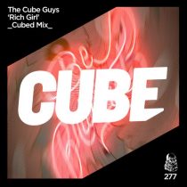 The Cube Guys – Rich Girl