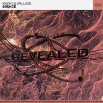 Wallace, Naems, Revealed Recordings – Bounce