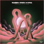Marcel Vogel, LYMA – Head Back in the Game