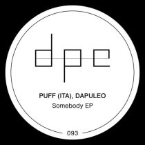 dAPULEO, Puff (ITA) – Somebody EP