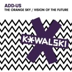 Add-us – The Orange Sky / Vision Of The Future