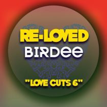 Birdee – Love Cuts 6