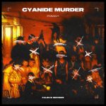 Pomah – Cyanide Murder