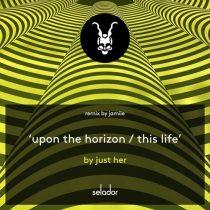 Just Her – Upon The Horizon