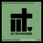 Glen Horsborough, Venessa Jackson – Why Don’t You Dance (Babert Italo Remix)