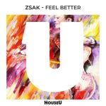Zsak – Feel Better