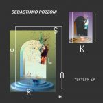 Sebastiano Pozzoni – Skylar EP