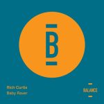 Rich Curtis – Baby Raver