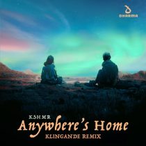 KSHMR – Anywhere’s Home (Klingande Extended Remix)