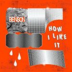 Benson – How I Like It (Extended Mix)