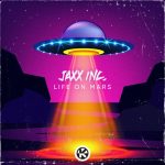 Jaxx Inc. – Life on Mars (Extended Mix)
