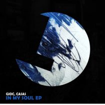 GIOC, Casas – In My Soul EP