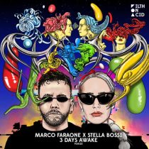 Marco Faraone, Stella Bossi – 3 DAYS AWAKE