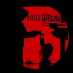 H! Dude – Little Darling
