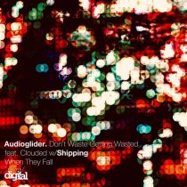 Audioglider, Shipping – Don’t Waste Getting Wasted