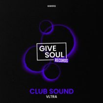 VLTRA (IT) – Club Sound