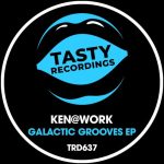 Ken@Work – Galactic Grooves EP