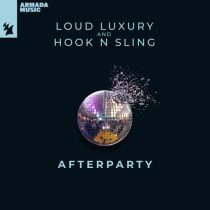 Hook N Sling, Loud Luxury – Afterparty